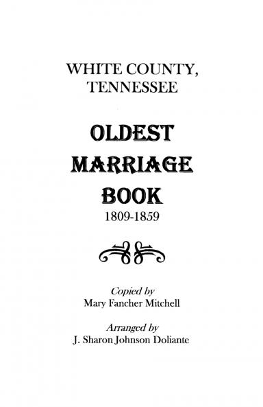 White County Tennessee Oldest Marriage Book 1809-1859