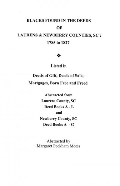 Blacks Found in the Deeds of Laurens & Newberry Counties South Carolina