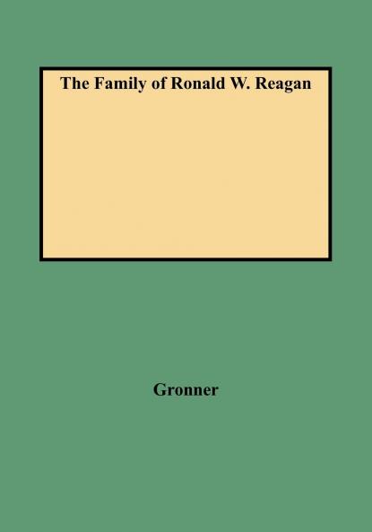 Family of Ronald W. Reagan