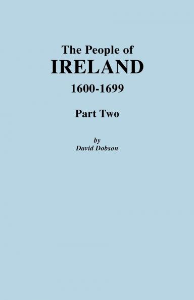 People of Ireland 1600-1699 Part Two