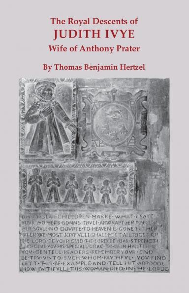 Royal Descents of Judith Ivye Wife of Anthony Prater