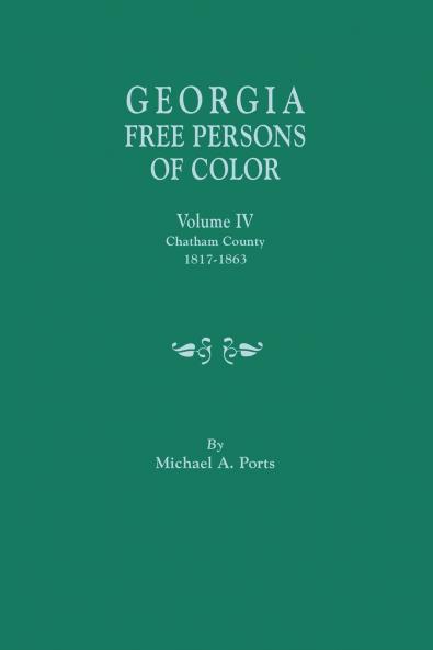 Georgia Free Persons of Color Volume IV