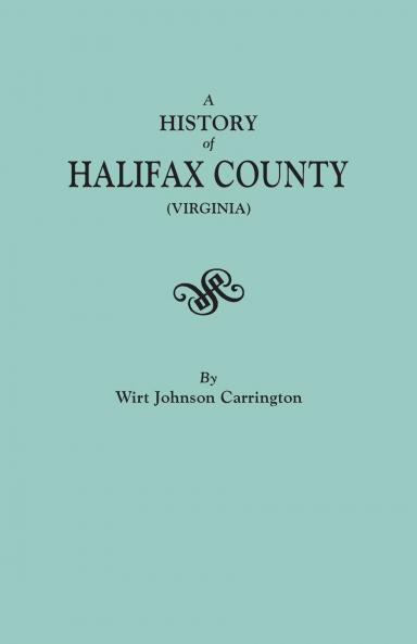 History of Halifax County Virginia