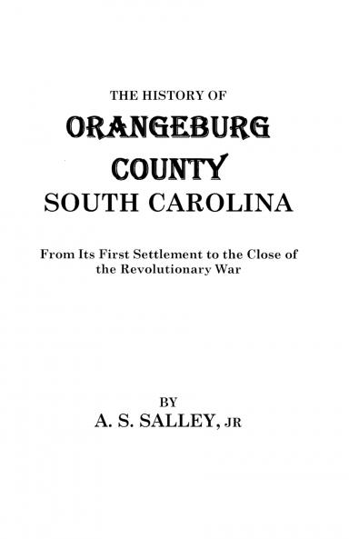 History of Orangeburg County South Carolina