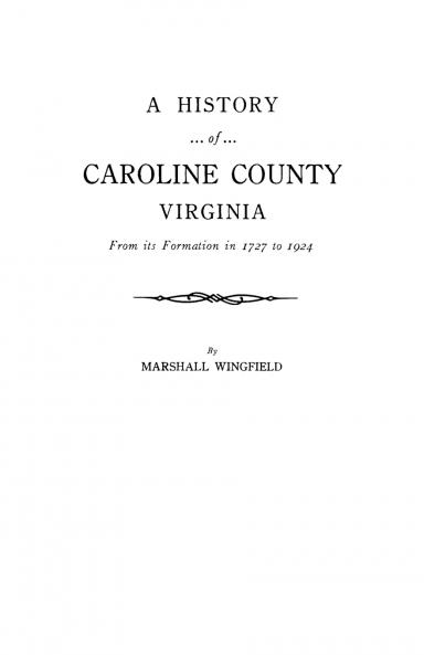 History of Caroline County Virginia