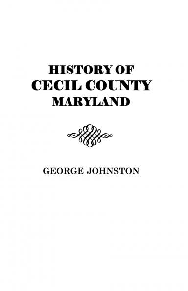 History of Cecil County Maryland