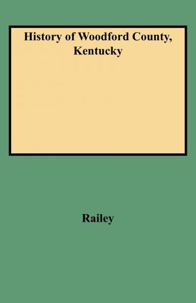 History of Woodford County Kentucky