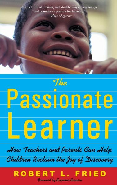 The Passionate Learner