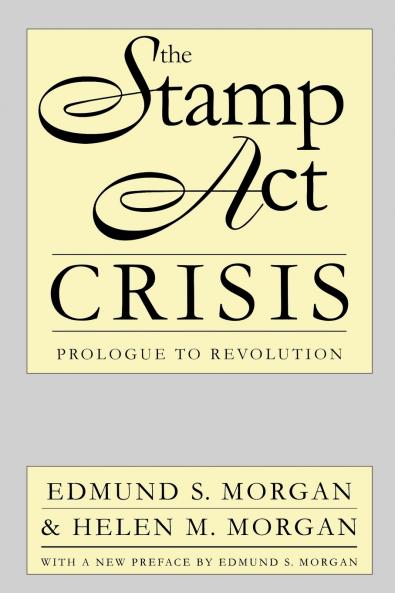 The Stamp Act Crisis