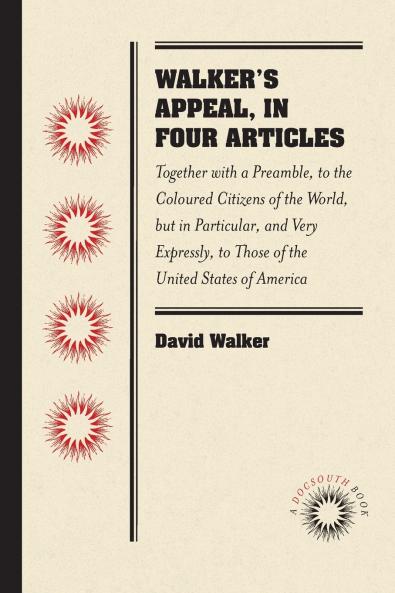 Walker's Appeal in Four Articles