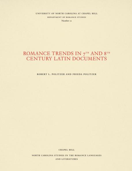 Romance Trends in 7th and 8th Century Latin Documents