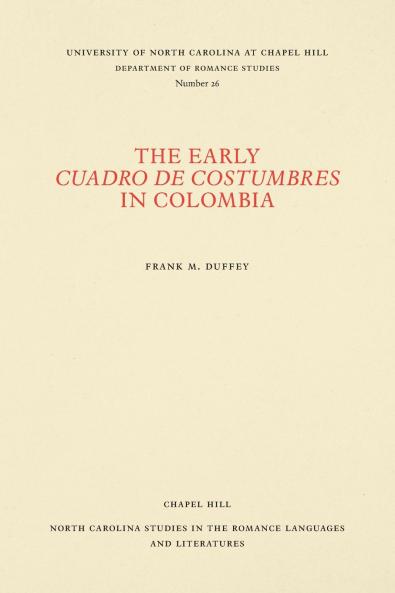 The Early Cuadro de costumbres in Colombia
