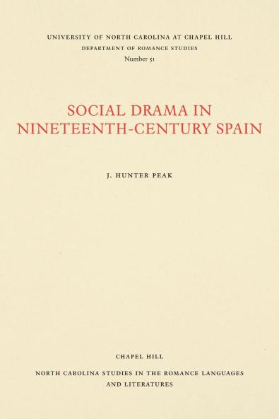 Social Drama in Nineteenth-Century Spain