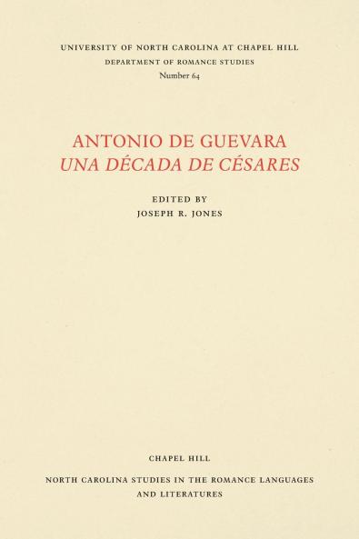 Antonio de Guevara Una Década de Césares