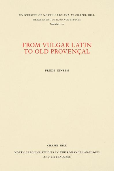 From Vulgar Latin to Old Provençal