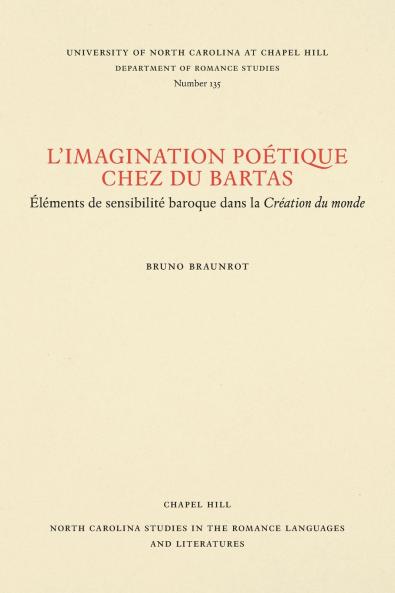L'Imagination poétique chez Du Bartas