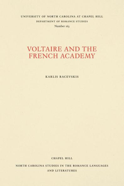 Voltaire and the French Academy