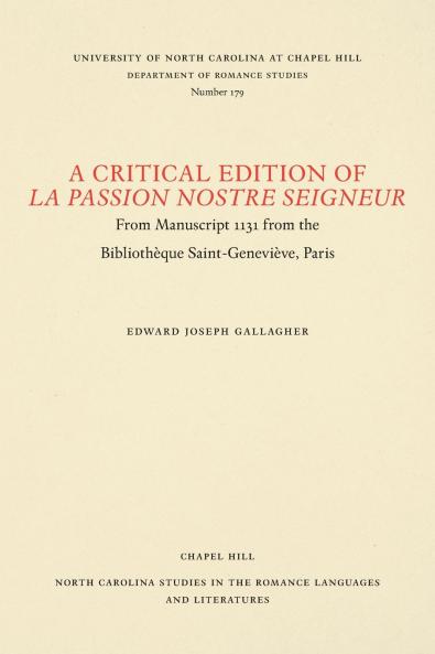 A Critical Edition of La Passion Nostre Seigneur
