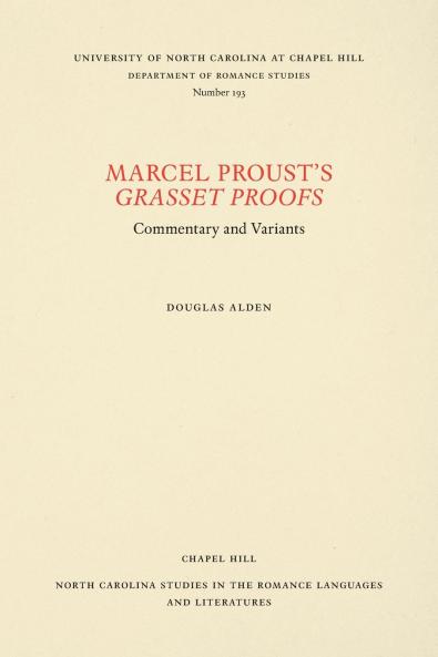 Marcel Proust's Grasset Proofs