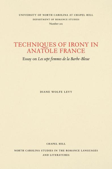 Techniques of Irony in Anatole France
