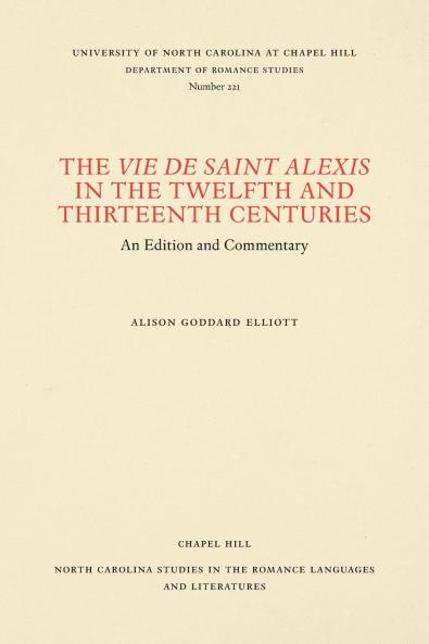 The Vie de Saint Alexis in the Twelfth and Thirteenth Centuries