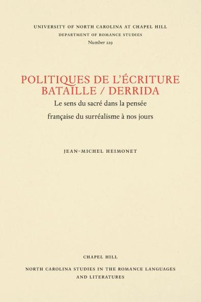 Politiques de l'écriture Bataille / Derrida