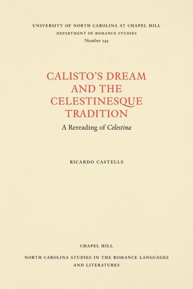 Calisto's Dream and the Celestinesque Tradition