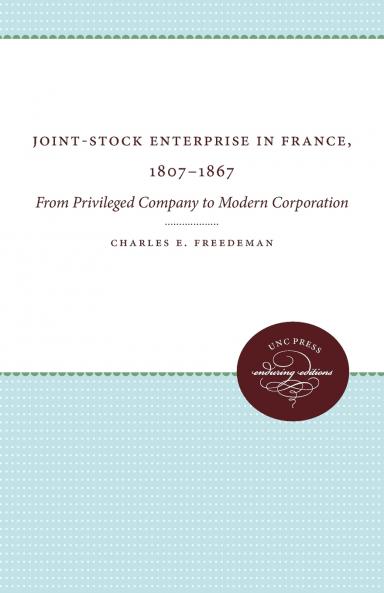 Joint-Stock Enterprise in France 1807-1867