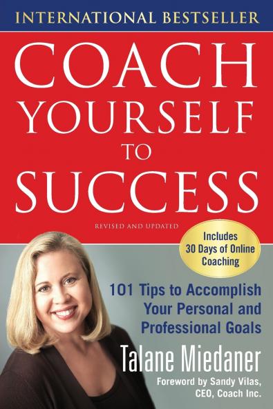 Coach Yourself to Success Revised and Updated Edition