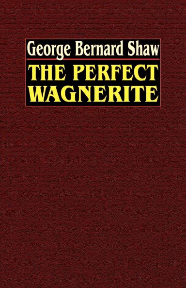 The Perfect Wagnerite