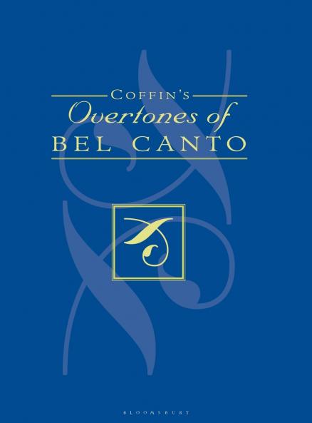 Coffin's Overtones of Bel Canto