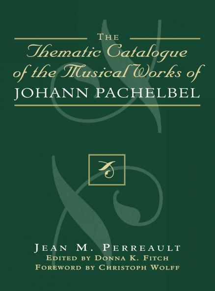 Thematic Catalogue of the Musical Works of Johann Pachelbel