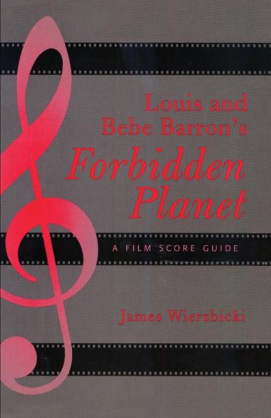 Louis and Bebe Barron's Forbidden Planet