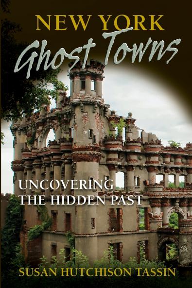 New York Ghost Towns