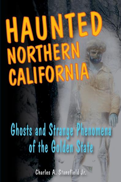 Haunted Northern California