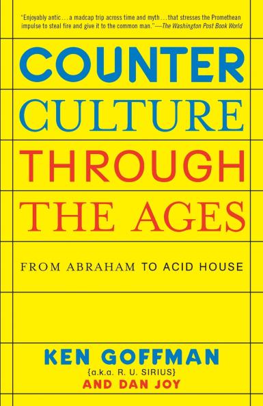 Counterculture Through the Ages