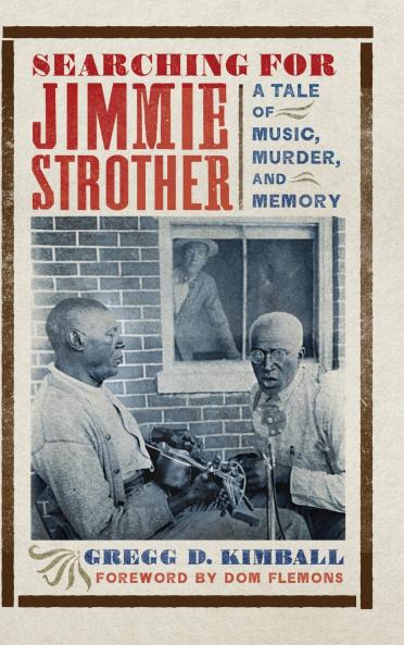 Searching for Jimmie Strother