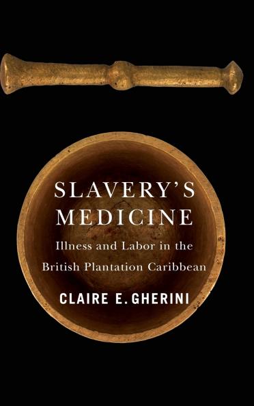 Slavery's Medicine