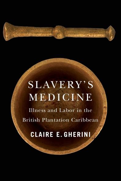 Slavery's Medicine