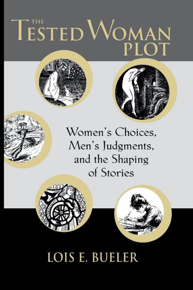 The TESTED WOMAN PLOT