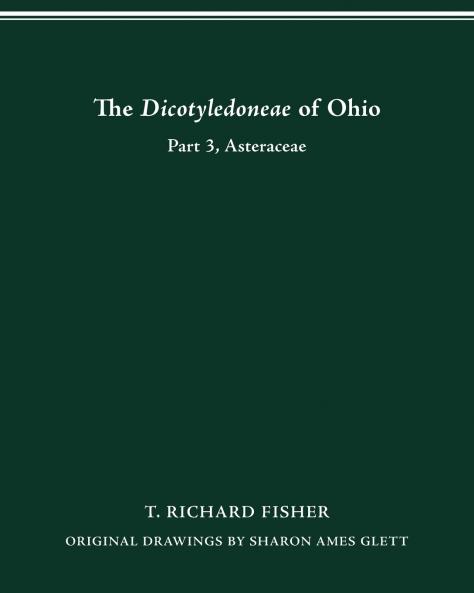 The Dicotyledoneae of Ohio Part Three