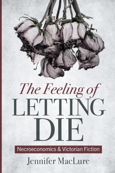 The Feeling of Letting Die
