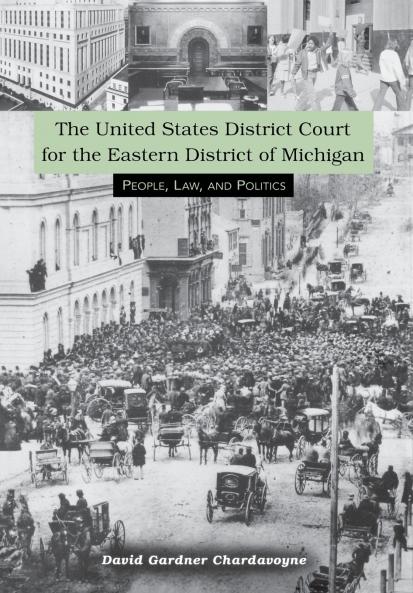 The United States District Court for the Eastern District of Michigan