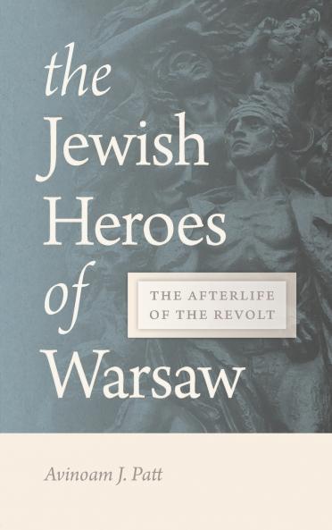 Jewish Heroes of Warsaw