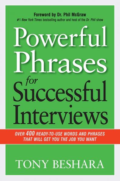 The Powerful Phrases for Successful Interviews