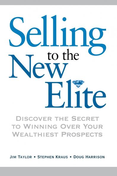 The Selling to the New Elite
