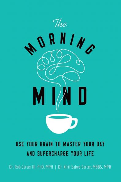 The Morning Mind