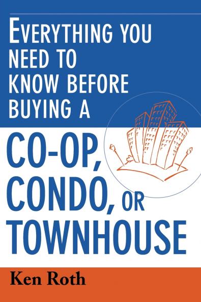 A Everything You Need to Know Before Buying a Co-Op Condo or Townhouse (Special)