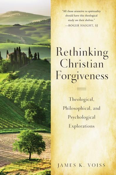 Rethinking Christian Forgiveness