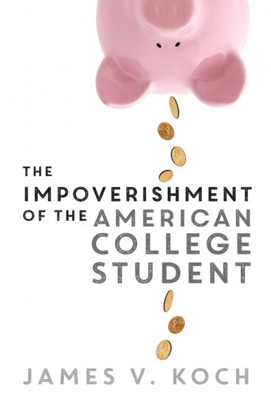 Impoverishment of the American College Student